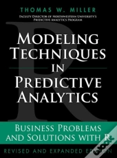 Modeling Techniques In Predictive Analytics