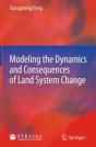 Modeling The Dynamics And Consequences Of Land System Change - Preview