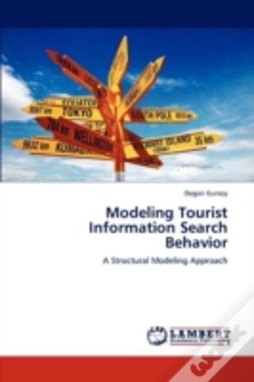 Modeling Tourist Information Search Behavior