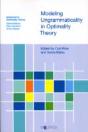 Modeling Ungrammaticality In Optimality Theory - Preview