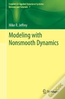 Modeling With Nonsmooth Dynamics