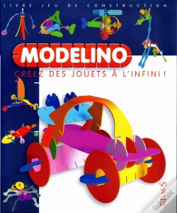 Capa do artigo Modelino T.3 ; Créez Des Jouets À L'Infini