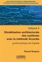 Modélisation Architecturale Des Systèmes Avec La Méthode Arcardia ; Guide Pratique De Capella - Preview
