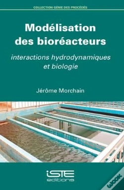 Capa do artigo Modélisation Des Bioréacteurs ; Interactions Hydrodynamiques