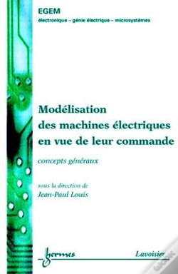 Capa do artigo Modelisation Des Machines Electriques En Vue De Leur Commande : Concepts Generaux (Traite Egem, Serie Genie Electrique) 