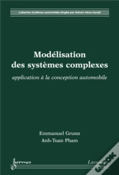Modélisation Des Systèmes Complexes ; Application À La Conception Automobile