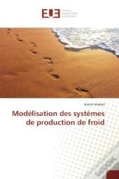 Modelisation Des Systemes De Production De Froid