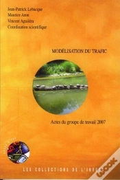 Capa do artigo Modélisation Du Trafic ; Actes Du Groupe De Travail 2007