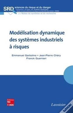 Capa do artigo Modelisation Dynamique Des Systemes Industriels A Risques Collection Sciences Du Risque Et Du Danger