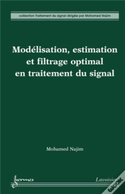 Capa do artigo Modélisation, Estimation Et Filtrage Optimal En Traitement Du Signal