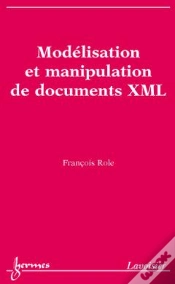 Capa do artigo Modélisation Et Manipulation De Documents Xml