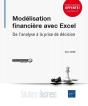 Modelisation Financiere Avec Excel - De L'Analyse A La Prise De Decision - Preview
