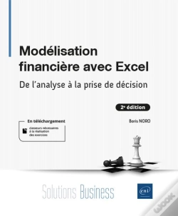 Capa do artigo Modélisation Financière Avec Excel : De L'Analyse À La Prise De Décision ; Niveau Débutant À Initié (2e Édition)