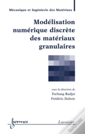 Modélisation Numérique Discrète Des Matériaux Granulaires