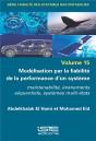 Modélisation Par La Fiabilité De La Performance D'Un Système : Maintenabilité, Événements Séquentiels, Systèmes Multi-États - Preview