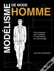 Capa do artigo Modélisme De Mode Homme : Encyclopédie Des Modèles Et Techniques De Patronnage