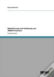 Capa do artigo Modellierung Und Schaã‚Â¤Tzung Von Arma-Prozessen