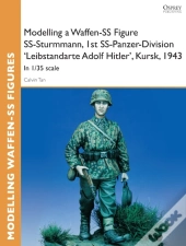 Modelling A Waffen-Ss Figure Ss-Sturmmann, 1st Ss-Panzer-Division 'Leibstandarte Adolf Hitler', Kursk, 1943