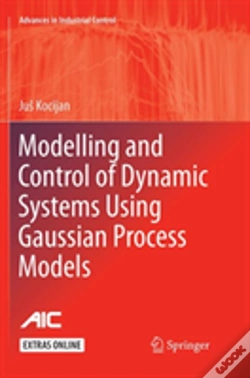 Capa do artigo Modelling And Control Of Dynamic Systems Using Gaussian Process Models