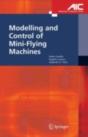 Modelling And Control Of Mini-Flying Machines - Preview
