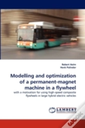 Modelling And Optimization Of A Permanent-Magnet Machine In A Flywheel