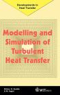 Modelling And Simulation Of Turbulent Heat Transfer - Preview