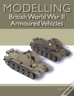 Capa do artigo Modelling British World War Ii Armoured Vehicles