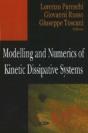 Modelling & Numerics Of Kinetic Dissipative Systems - Preview