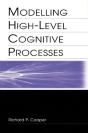 Modelling High-Level Cognitive Processes - Preview