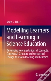 Modelling Learners And Learning In Science Education