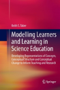 Modelling Learners And Learning In Science Education - Preview