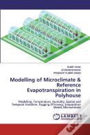 Modelling Of Microclimate & Reference Evapotranspiration In Polyhouse