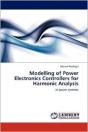 Modelling Of Power Electronics Controllers For Harmonic Analysis - Preview