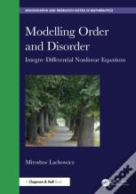Modelling Order And Disorder