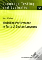 Modelling Performance In Tests Of Spoken Language