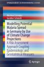Modelling Potential Malaria Spread In Germany By Use Of Climate Change Projections - Preview