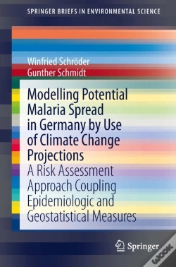 Capa do artigo Modelling Potential Malaria Spread In Germany By Use Of Climate Change Projections
