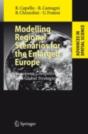 Modelling Regional Scenarios For The Enlarged Europe - Preview