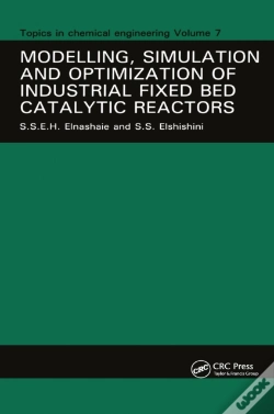 Capa do artigo Modelling, Simulation And Optimization Of Industrial Fixed Bed Catalytic Reactors
