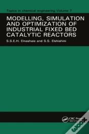 Capa do artigo Modelling, Simulation And Optimization Of Industrial Fixed Bed Catalytic Reactors