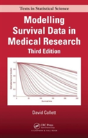 Modelling Survival Data In Medical Research, Third Edition - Preview