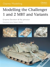Modelling The Challenger 1 And 2 Mbt And Variants