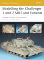 Modelling The Challenger 1 And 2 Mbt And Variants - Preview