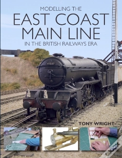 Capa do artigo Modelling The East Coast Main Line In The British Railways Era