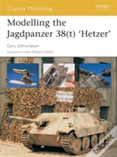 Modelling The Jagdpanzer 38(T) 'Hetzer'
