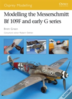 Capa do artigo Modelling The Messerschmitt Bf 109f And Early G Series
