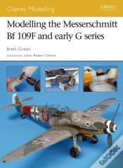 Capa do artigo Modelling The Messerschmitt Bf 109f And Early G Series