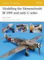 Modelling The Messerschmitt Bf 109f And Early G Series - Preview