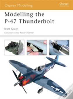 Capa do artigo Modelling The P-47 Thunderbolt