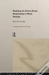Modelling The Stress-Strain Relationship In Work Settings